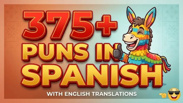 Bold chunky 3D text for 375+ PUNS IN SPANISH with a colorful laughing piñata mascot on a warm, softly patterned background.